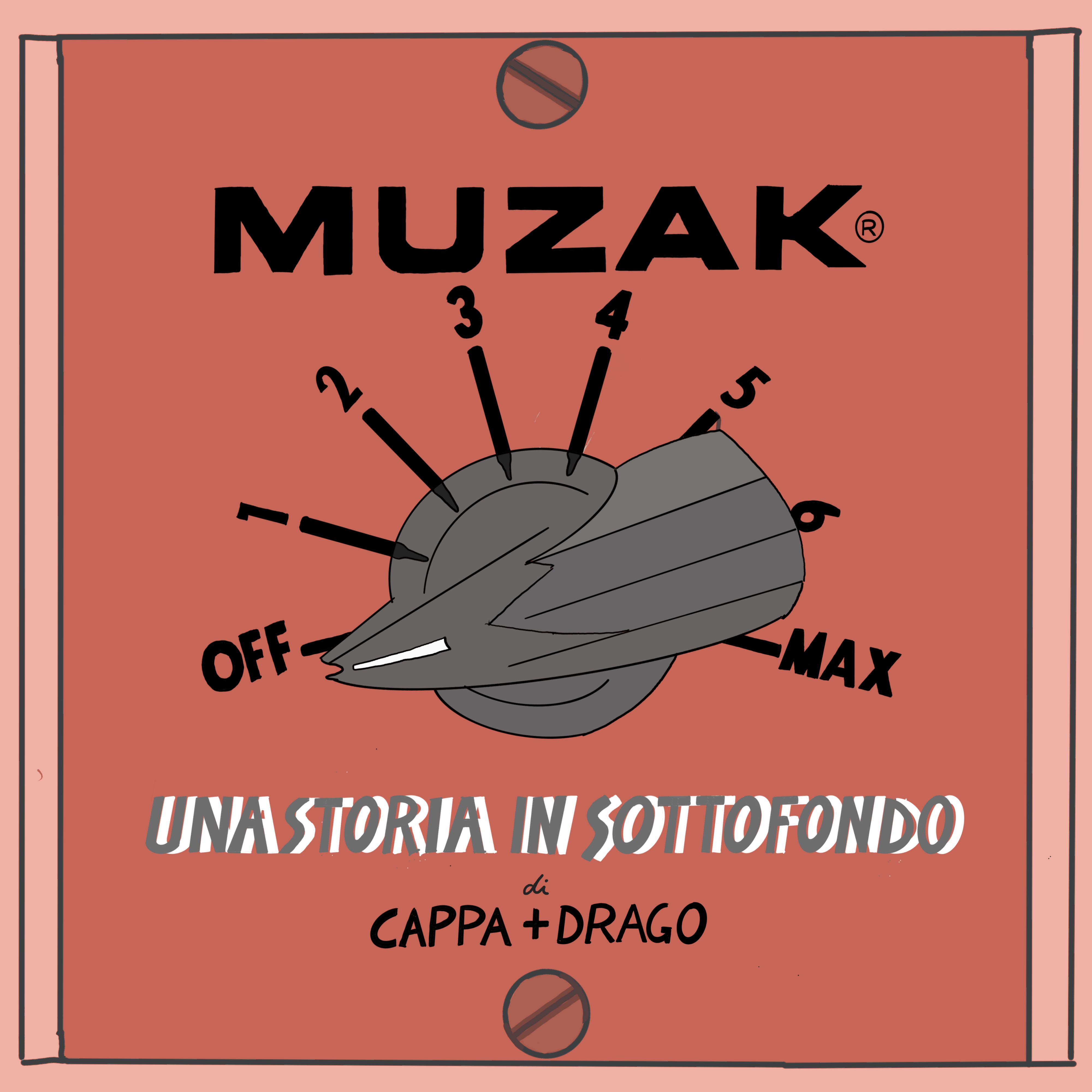 <span>MUZAK - Una storia di sottofondo</span>

