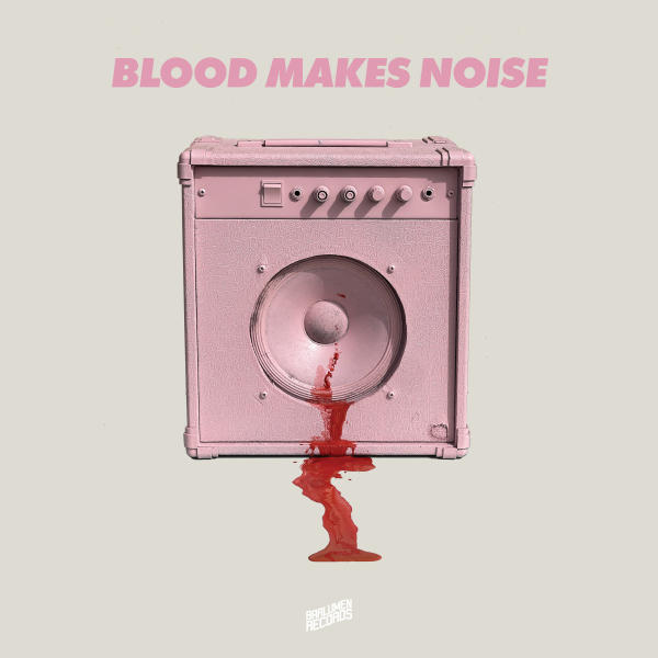 <span>Blood Makes Noise</span>
